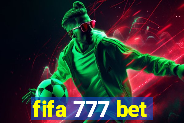 fifa 777 bet